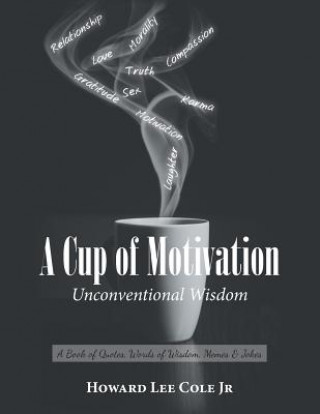 Libro Cup of Motivation Howard Lee Cole Jr