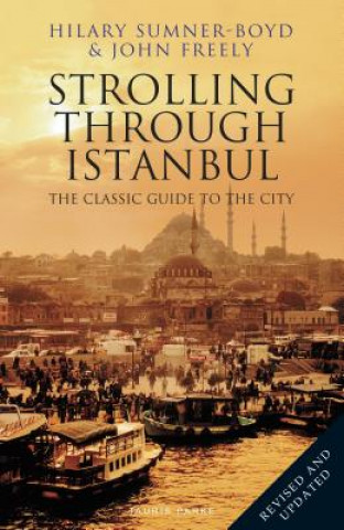 Книга Strolling Through Istanbul SUMNER BOYD HILARY