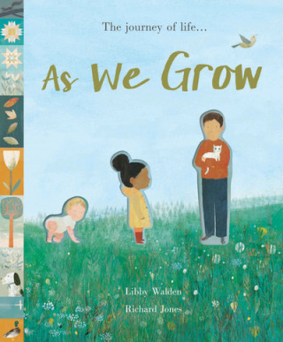 Kniha As We Grow Libby Walden