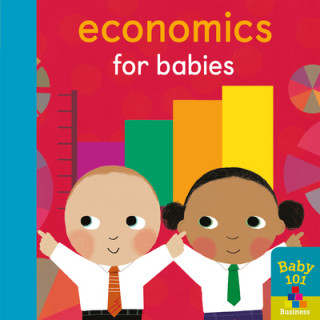 Kniha Economics for Babies Jonathan Litton