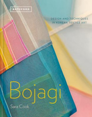 Книга Bojagi - Korean Textile Art SARA COOK
