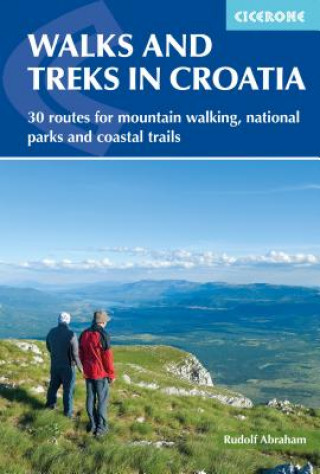 Kniha Walks and Treks in Croatia Rudolf Abraham