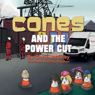 Knjiga Cones and the Power Cut Chris Madeley