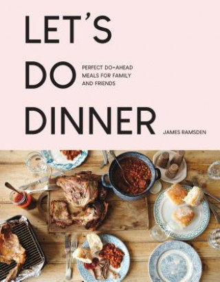 Knjiga Let's Do Dinner James Ramsden
