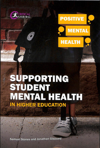 Könyv Supporting Student Mental Health in Higher Education Samuel Stones