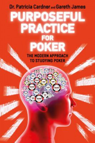 Kniha Purposeful Practice for Poker Patricia Cardner