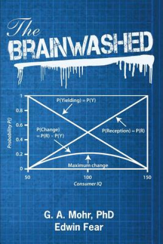 Knjiga Brainwashed Dr Geoff Mohr