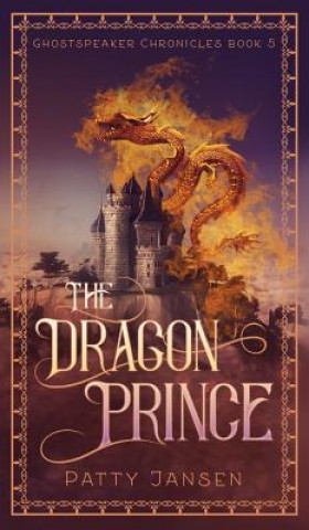 Könyv Dragon Prince Patty Jansen