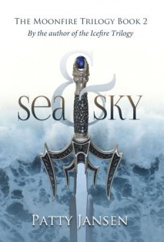 Książka Sea & Sky Patty Jansen