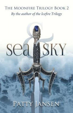 Könyv Sea & Sky Patty Jansen