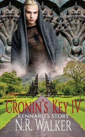 Könyv Cronin's Key IV N R Walker