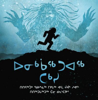 Könyv Legend of the Fog (Inuktitut) QAUNAQ MIKKIGAK