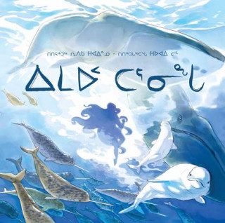 Kniha Spirit of the Sea (Inuktitut) REBECCA HAINNU