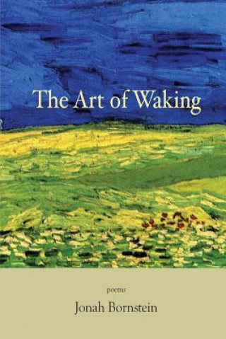 Könyv Art of Waking Jonah Bornstein