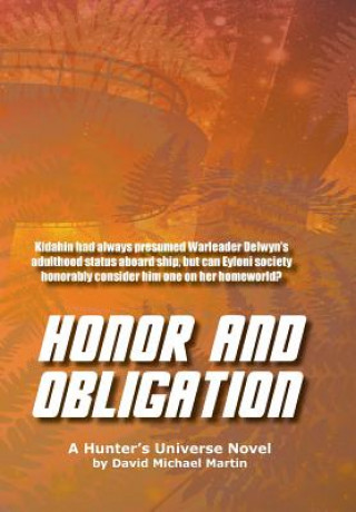 Kniha Honor and Obligation David Michael Martin