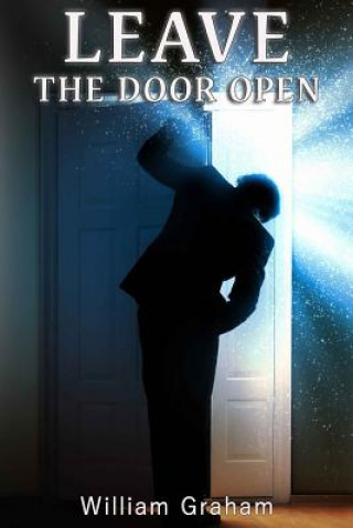 Knjiga Leave The Door Open William Graham