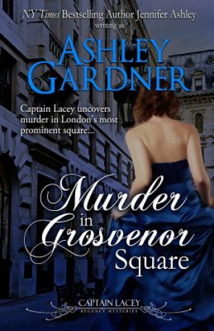 Βιβλίο Murder in Grosvenor Square Ashley Gardner