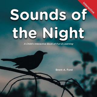 Livre Sounds of the Night Brent A Ford