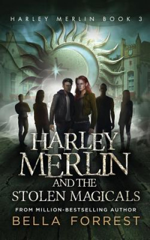 Kniha Harley Merlin 3 Bella Forrest