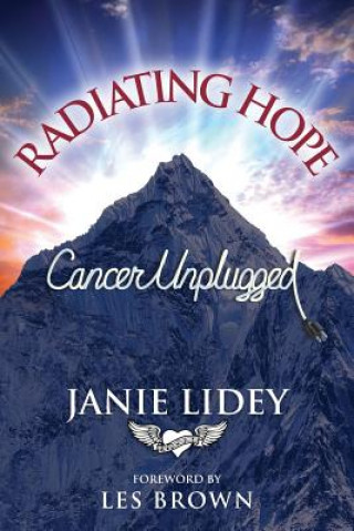 Kniha Radiating Hope Janie Lidey