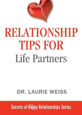 Könyv Relationship Tips for Life Partners Laurie Weiss