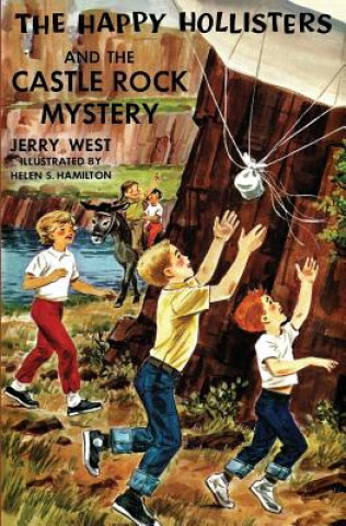 Kniha Happy Hollisters and the Castle Rock Mystery Jerry West