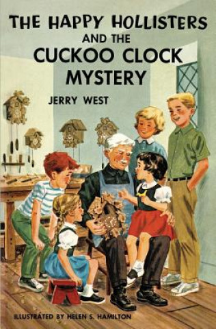 Knjiga Happy Hollisters and the Cuckoo Clock Mystery Jerry West