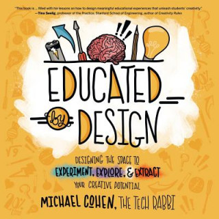 Könyv Educated by Design Michael Cohen