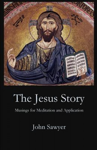 Libro Jesus Story John Sawyer