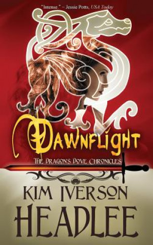 Kniha Dawnflight Kim Iverson Headlee