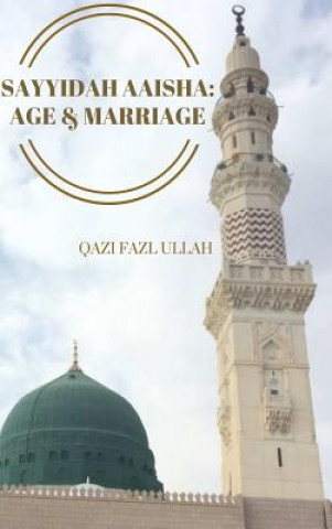 Könyv Sayyidah Aaisha Qazi Fazl Ullah