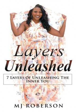Knjiga Layers Unleashed Mj Roberson
