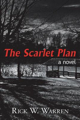 Kniha Scarlet Plan Rick W Warren