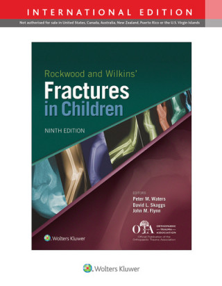 Könyv Rockwood and Wilkins Fractures in Children Peter  M Waters