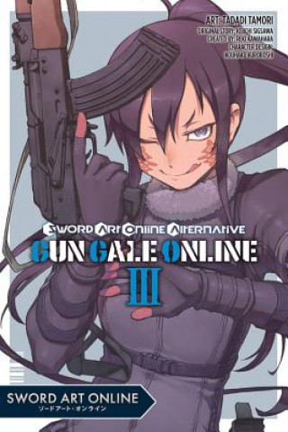 Book Sword Art Online Alternative Gun Gale Online, Vol. 3 (Manga) Reki Kawahara