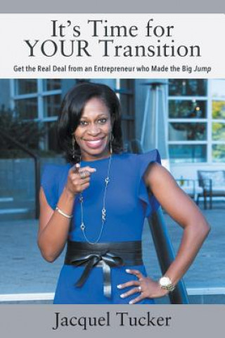 Knjiga It's Time for YOUR Transition Jacquel Tucker