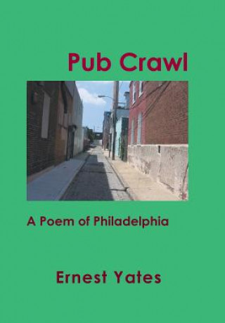 Knjiga Pub Crawl Ernest Yates