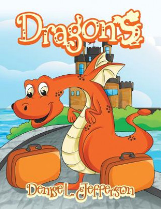 Knjiga Dragons Denise Denise