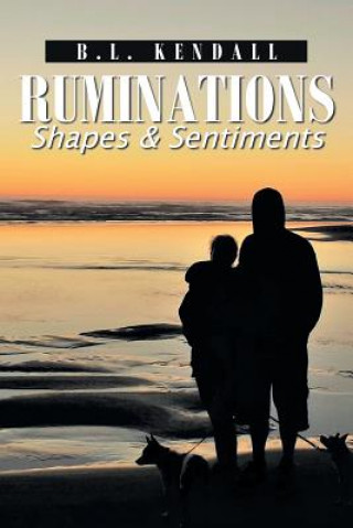 Knjiga Ruminations B L Kendall