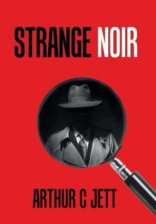 Książka Strange Noir Arthur C Jett