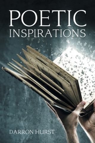 Libro Poetic Inspirations Darron Hurst