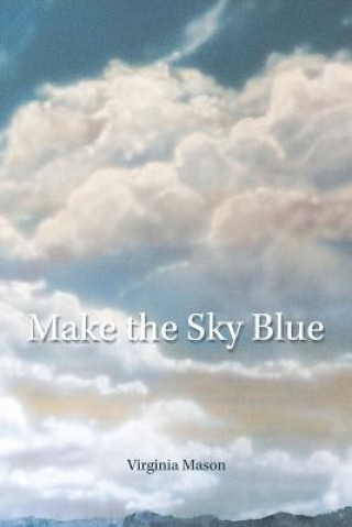 Carte Make the Sky Blue Virginia Mason