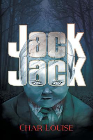 Knjiga Jack-Jack Char Louise