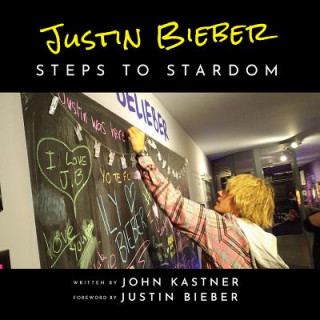 Kniha Justin Bieber JOHN KASTNER