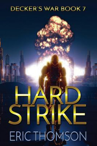 Livro Hard Strike Eric Thomson