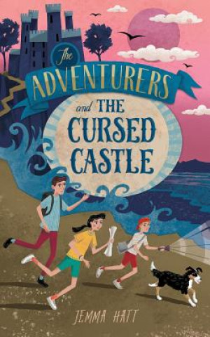 Könyv Adventurers and The Cursed Castle Jemma Hatt