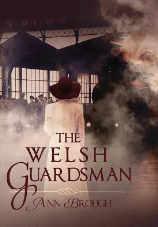 Book Welsh Guardsman Ann Brough