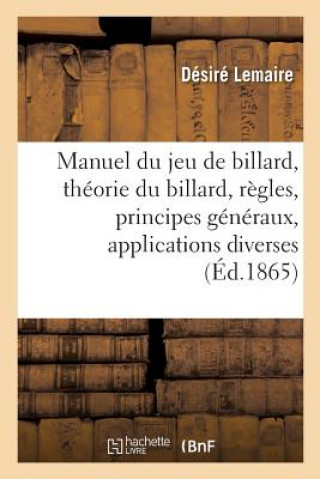 Book Manuel Du Jeu de Billard Lemaire-D