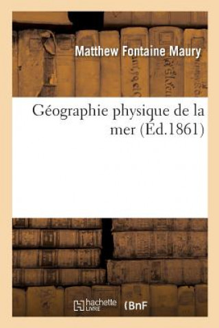 Carte Geographie Physique de la Mer Maury-M F