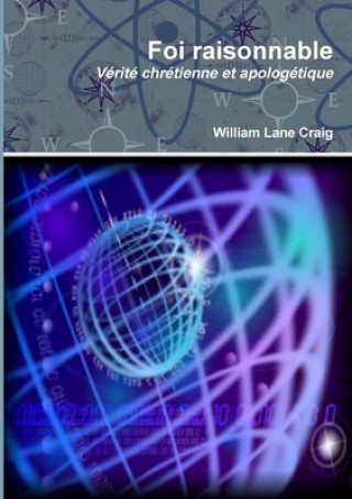 Knjiga Foi raisonnable William Lane Craig
